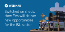 Switched on sheds: How EVs will deliver new opportunities for the I&L sector